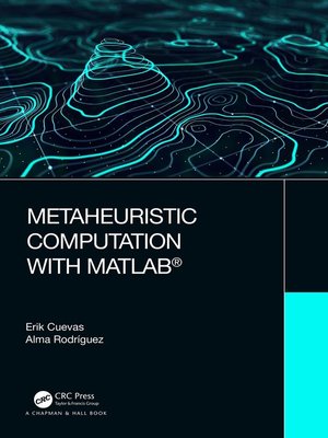 cover image of Metaheuristic Computation with MATLAB&#174;